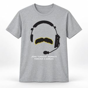 Home 10 John Cheech Garrett Forever A Canuck Shirt (1)